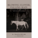 Blowing Clover, Falling Rain: A Theological Commentary on the Poetic Canon of the American Religion