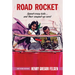 Road Rocket