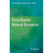Deep Marine Mineral Resources