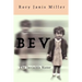 Bev: The Invisible Sister