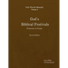 God's Biblical Festivals: Pentecost to Purim