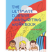 The Ultimate Cursive Handwriting Workbook For Kids: Cursive full practice for beginners workbook / Writing Practice Book to Master Letters, Words, Sen