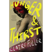 Hunger and Thirst
