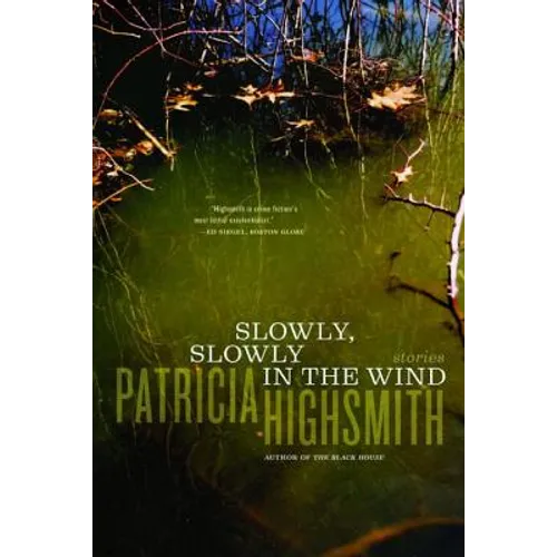 Slowly, Slowly in the Wind