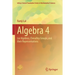 Algebra 4: Lie Algebras, Chevalley Groups, and Their Representations