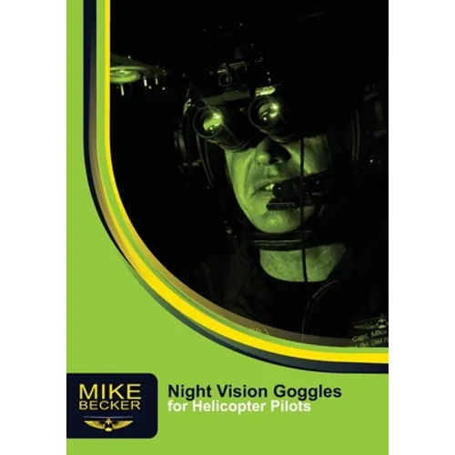 Night Vision Goggles for Helicopter Pilots