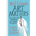 Art Matters: Because Your Imagination Can Change the World