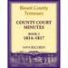 Blount County, Tennessee County Court Minutes, 1814-1817