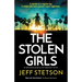 The Stolen Girls: An absolutely gripping and emotional thriller