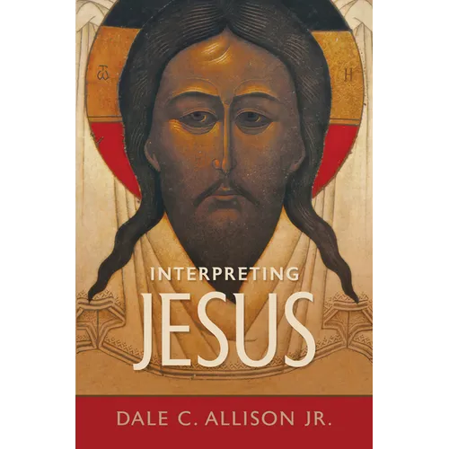 Interpreting Jesus