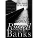 The Angel on the Roof: The Stories of Russell Banks