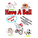 Have A Ball: Being Your Best