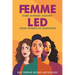 Femme Led