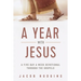 A Year with Jesus: A Five Day a Week Devotional through the Gospels
