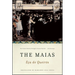 The Maias