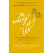 The Making of Us: Who We Can Become When Life Doesn't Go as Planned