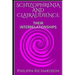 Schizophrenia and Clairaudience: Their Interrelationships