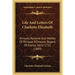 Life And Letters Of Charlotte Elizabeth: Princess Palatine And Mother Of Philippe D'Orleans, Regent Of France, 1652-1722 (1889)