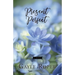 Present Perfect: A Seaside Novel