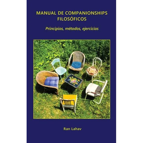 Manual de companionships filosóficos: Principios, métodos, ejercicios