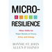 Micro-Resilience: Minor Shifts for Major Boosts in Focus, Drive, and Energy