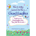 There Is Nothing Sweeter in Life Than a Granddaughter