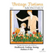 Vintage Notions Monthly - Issue 4: A Guide Devoted to the Love of Needlework, Cooking, Sewing, Fasion & Fun
