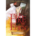 The Fire of Eden: Volume 3