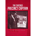 The Chicago Precinct Captain