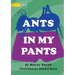 Ants In My Pants