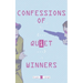 Confessions of Quiet Winners