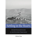 Settling in the Hearts: Jewish Fundamentalism in the Occupied Territories