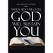 When Self Fails You, God Will Sustain You