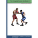 The Complete Boxing handbook 2: A step by step guide to Boxing