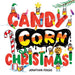 Candy Corn Christmas!