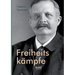 Freiheitskämpfe