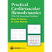 Practical Cardiovascular Hemodynamics: With Self-Assessment Problems