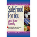 Safe Food for You and Your Family