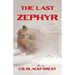 The Last Zephyr
