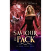 Saviour of the Pack: An Urban Fantasy Novel