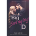 Big Swinging D