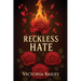 Reckless Hate