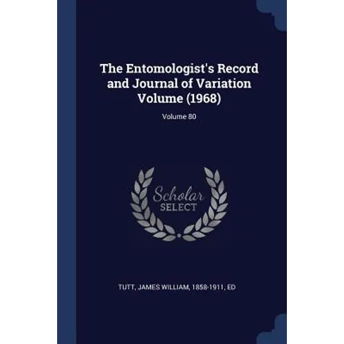 The Entomologist's Record and Journal of Variation Volume (1968); Volume 80