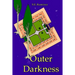 Outer Darkness