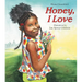 Honey, I Love