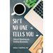 Sh*t No One Tells You: About Starting an Online Business