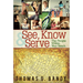 See, Know & Serve the People Within Your Reach
