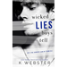 Wicked Lies Boys Tell