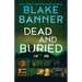 Dead and Buried