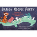 Dragon Noodle Party